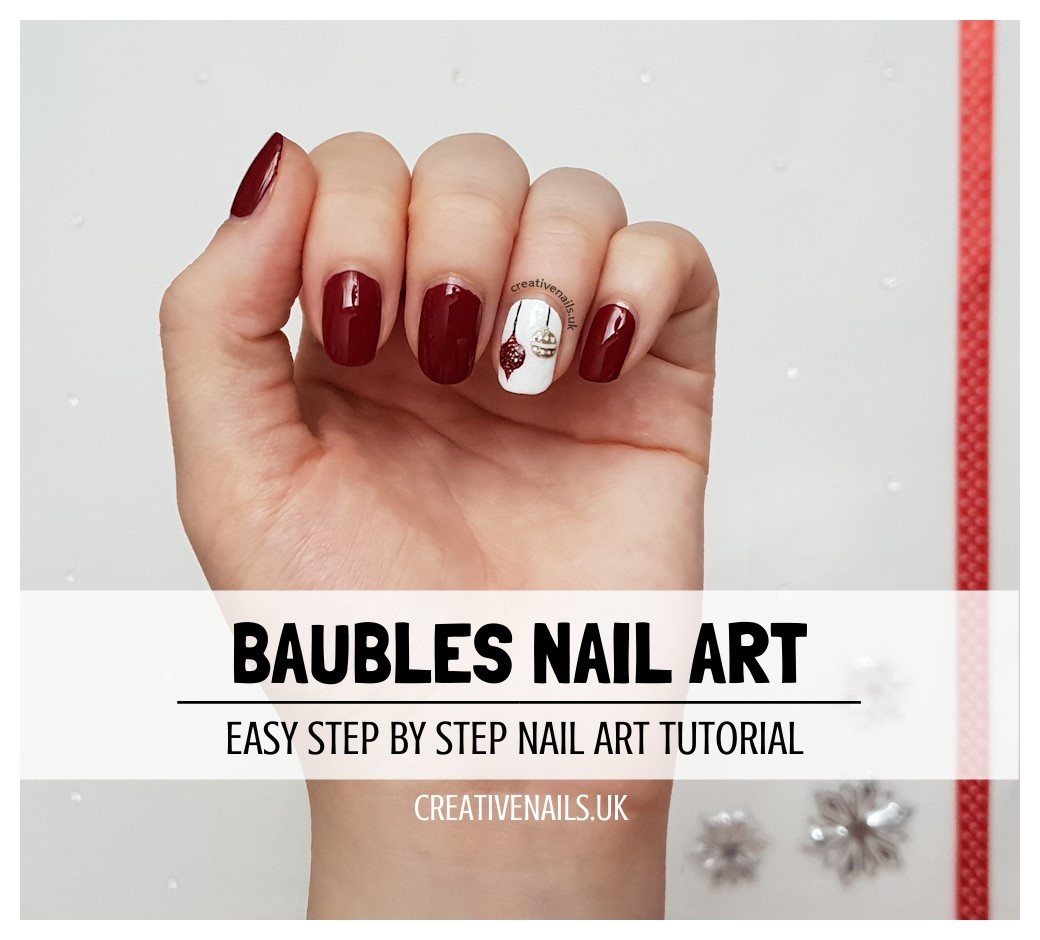 Baubles Nail Art Tutorial | Creative Nails